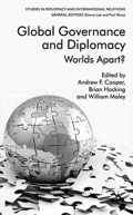 Global Governance and Diplomacy: Worlds Apart? 